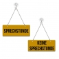 Preview: Sprechstunde / Keine Sprechstunde - Graviertes Wendeschild