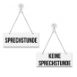 Preview: Sprechstunde / Keine Sprechstunde - Graviertes Wendeschild