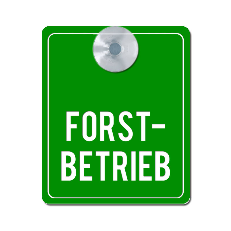 Produktbild: Forstbetrieb - Saugnapfschild für KFZ, 100x120mm