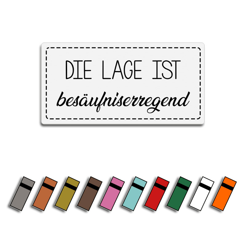Produktbild: Die Lage ist besäufniserregend - Kunstlederlabel, 60x30mm
