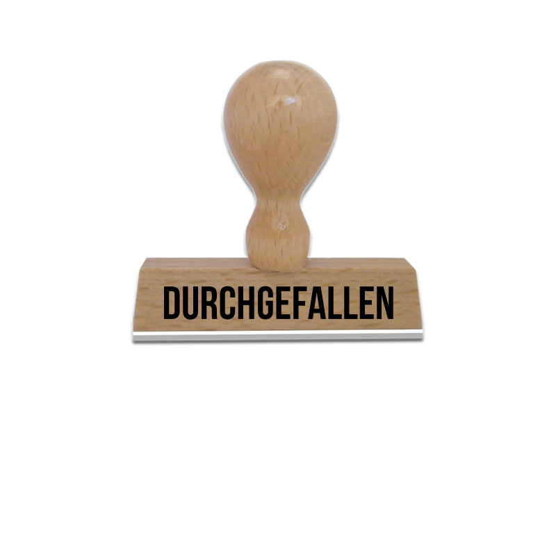 Produktbild: DURCHGEFALLEN - Textstempel aus Holz