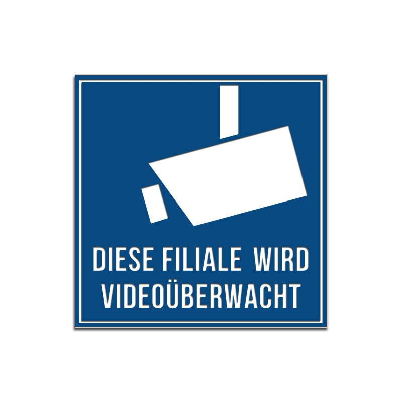 Produktbild: Diese Filiale wird Videoüberwacht! Hinweisschild mit Umrandung in versch. Größen