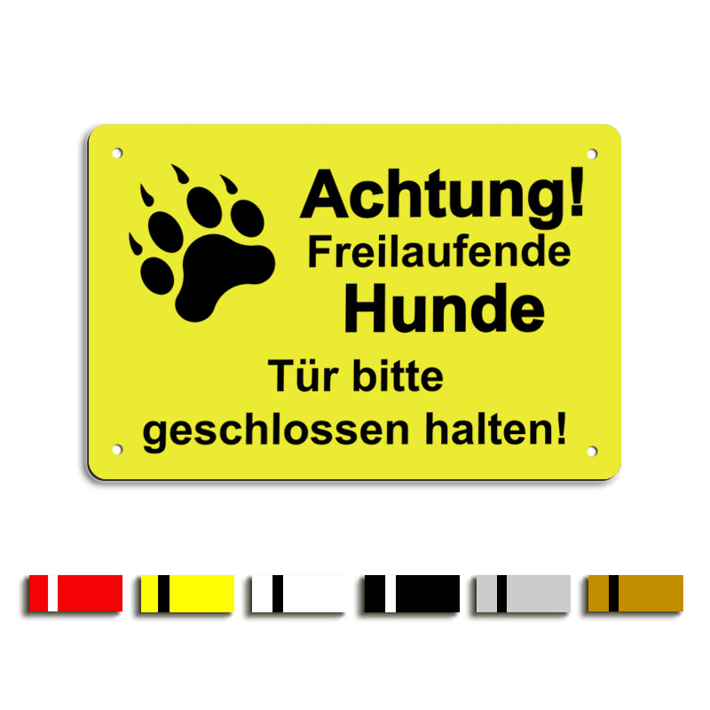 Produktbild: Achtung! Freilaufende Hunde - Tür geschlossen halten ...