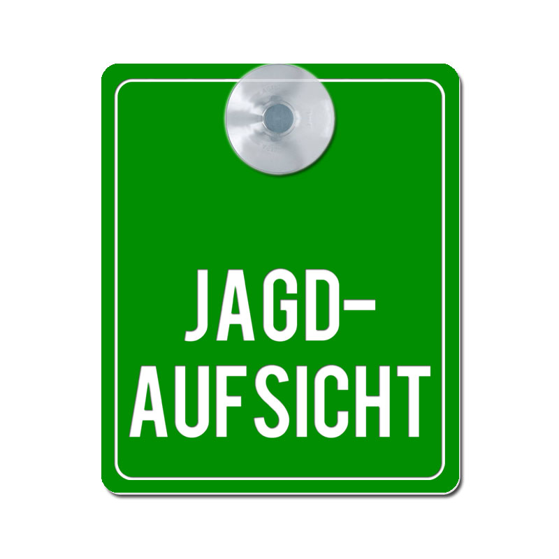 Produktbild: Jagdaufsicht - Saugnapfschild für KFZ, 100x120mm